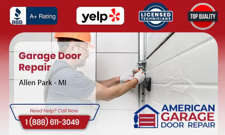 Garage Door Repair Allen Park - MI 