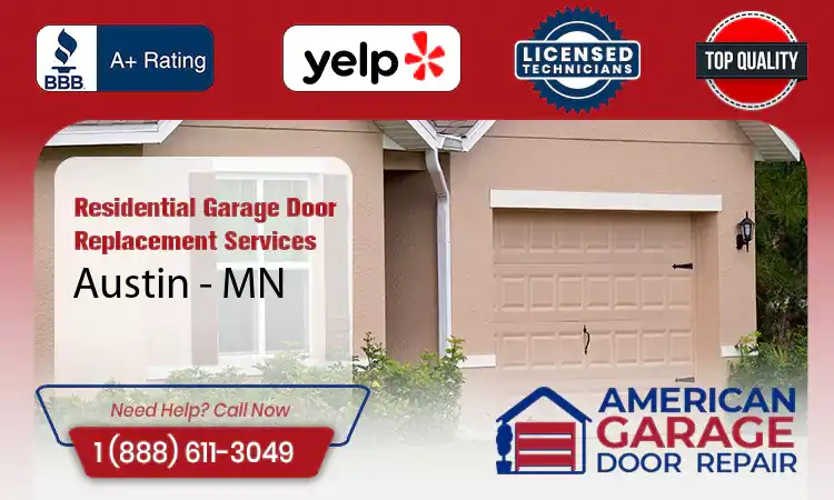 Residential Garage Door Replacement Services Austin - MN 