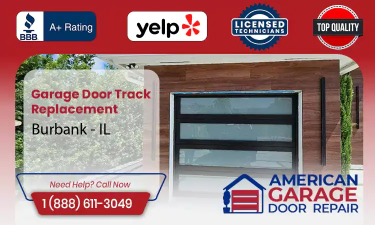 Garage Door Track Replacement Burbank - IL 