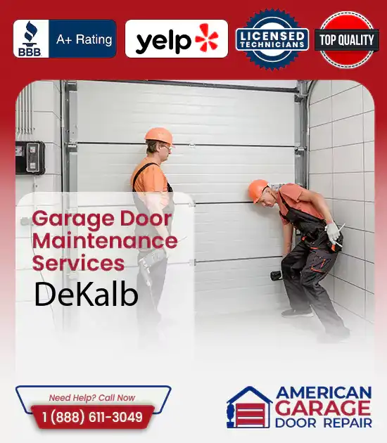 Garage Door Maintenance Services DeKalb 