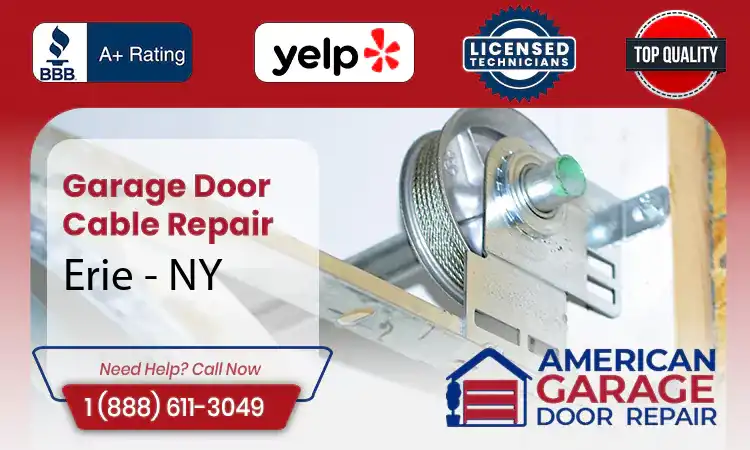 Garage Door Cable Repair Erie - NY 