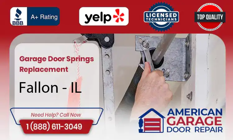 Garage Door Springs Replacement Fallon - IL 