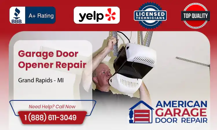 Garage Door Opener Repair Grand Rapids - MI 