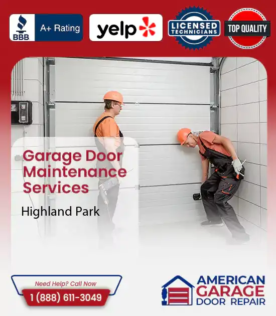 Garage Door Maintenance Services Highland Park 