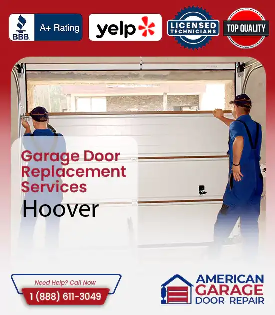 Garage Door Replacement Services Hoover 