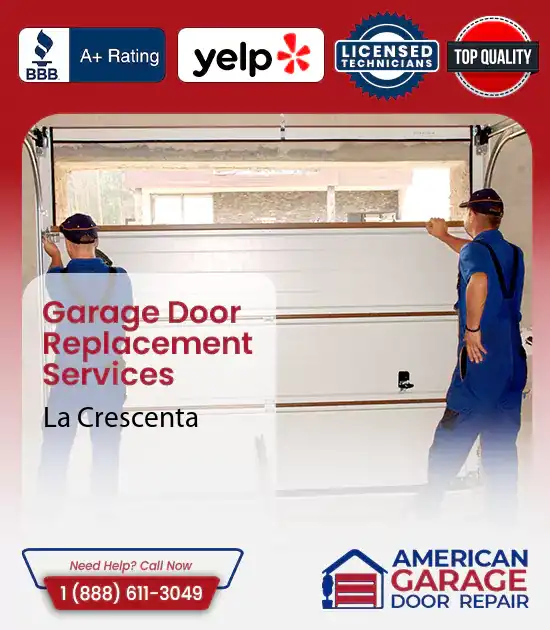 Garage Door Replacement Services La Crescenta 