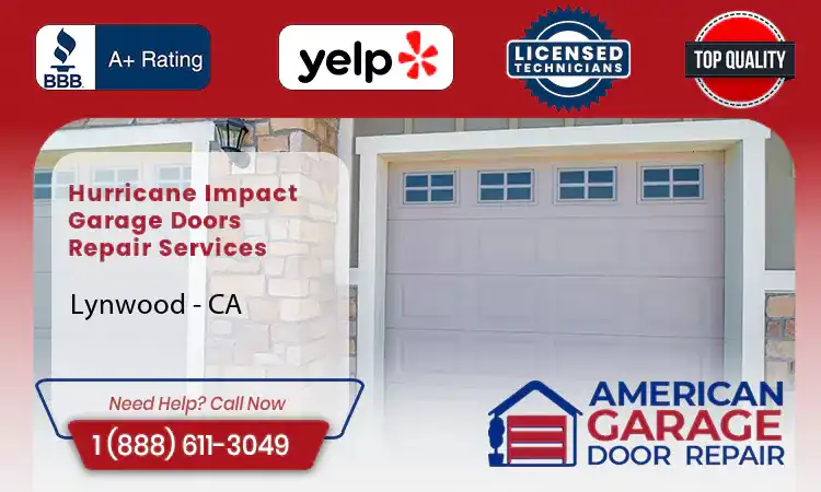 Hurricane Impact Garage Doors Lynwood - CA 