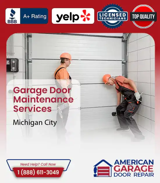 Garage Door Maintenance Services Michigan City 