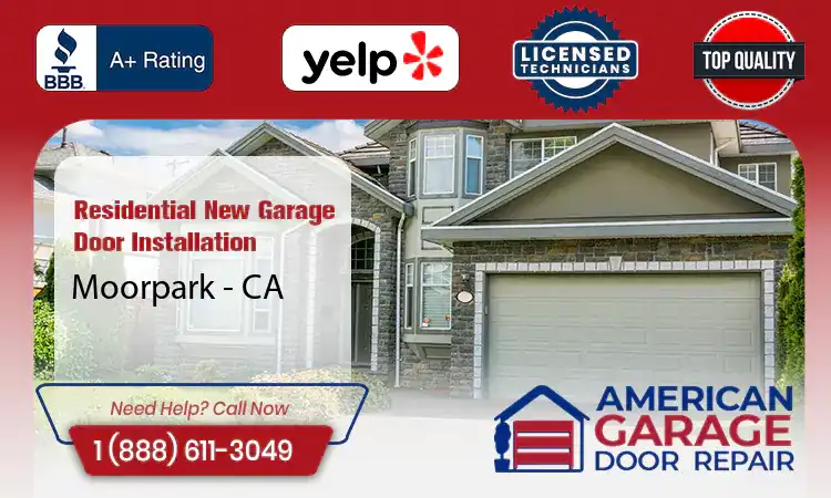 Residential New Garage Door Installation Services Moorpark - CA 