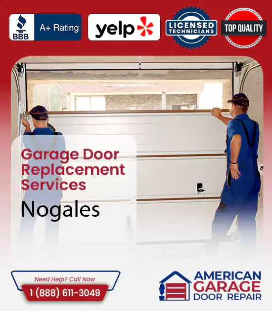 Garage Door Replacement Services Nogales 