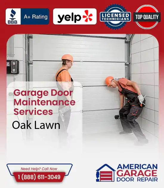 Garage Door Maintenance Services Oak Lawn 