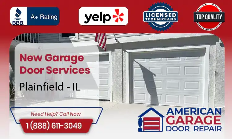 New Garage Doors Plainfield - IL 