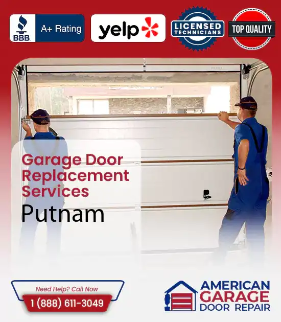 Garage Door Replacement Services Putnam 