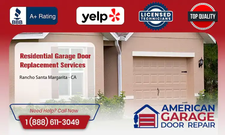 Residential Garage Door Replacement Services Rancho Santa Margarita - CA 