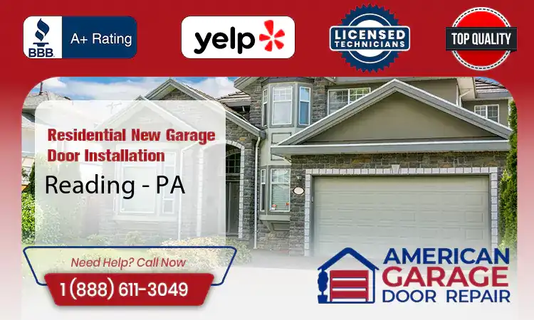 Residential New Garage Door Installation Services Reading - PA 