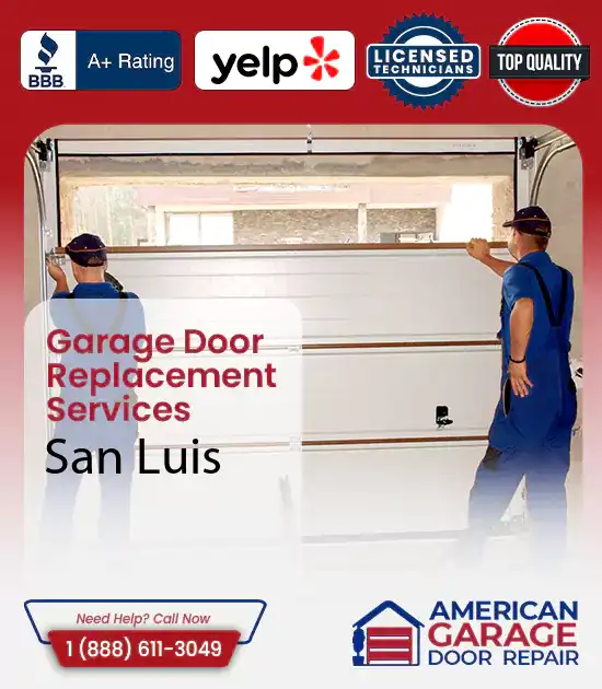 Garage Door Replacement Services San Luis 